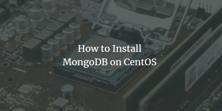 How to Install MongoDB on CentOS – VITUX